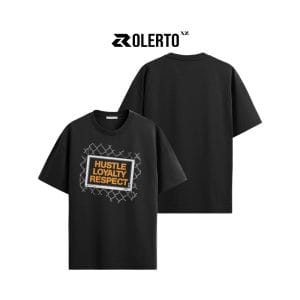 Hustle Loyalty Respect